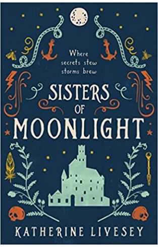 Sisters of Moonlight: A romantic fantasy adventure full of witches and whimsy: Book 2 (Sisters of Shadow)